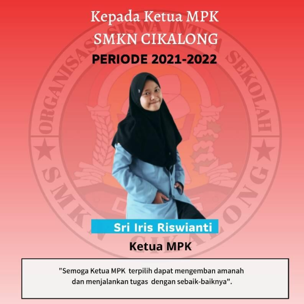 Selamat dan Sukses atas terpilihnya Ketua MPK baru SMK Negeri Cikalong